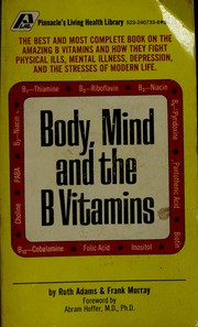 Cover of: Body Mind and the B Vitamins