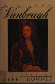 Cover of: Sir John Vanbrugh: a biography
