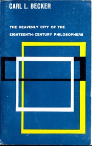 Cover of: The Heavenly city of eighteenth-century philosophers.