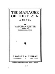 Cover of: The manager of the B & A: a novel