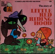 Cover of: The story of Little Red Riding Hood