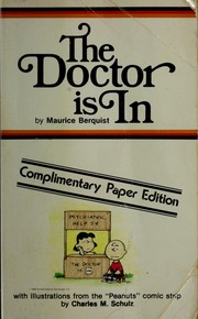 Cover of: The doctor is in by Maurice Berquist