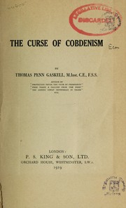 The curse of Cobdenism by Thomas Penn Gaskell