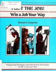 Cover of: I Got the Job!: Win a Job Your Way (The Fifty-minute Series)