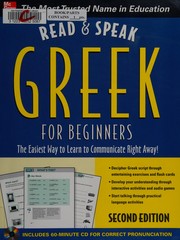 Cover of: Read & speak Greek for beginners: the easiest way to communicate right away!
