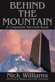 Behind the mountain : a corporate survival book