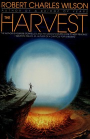 Cover of: The Harvest by Robert Charles Wilson