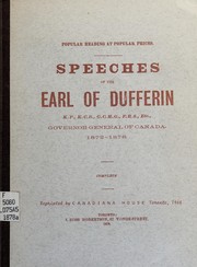Cover of: Speeches of the Earl of Dufferin, Governor-General of Canada, 1872-1878.