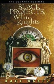 Cover of: Black projects, white knights: the company dossiers