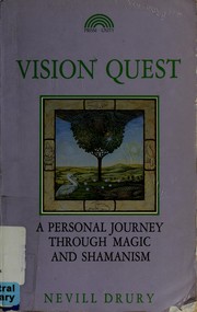 Cover of: Vision Quest: A Personal Journey Through Magic and Shamanism