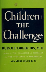 Cover of: Children: the challenge