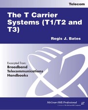 Cover of: The T Carrier Systems (T1 / T2 and T3)