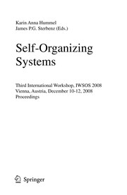 Self-organizing systems by IWSOS 2008 (2008 Vienna, Austria)