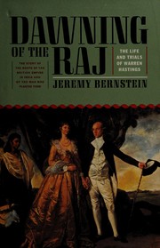 Cover of: Dawning of the Raj: the life and trials of Warren Hastings