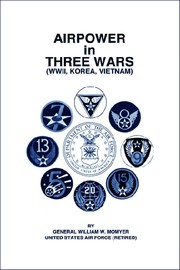 Air power in three wars by William W. Momyer