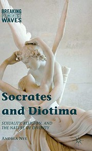 Socrates and Diotima by Andrea Nye