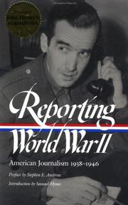 Cover of: Reporting World War II: American journalism, 1938-1946.