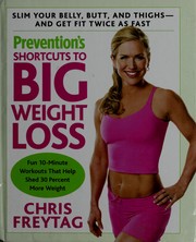 Cover of: Prevention's Shortcuts to Big Weight Loss by Chris Freytag