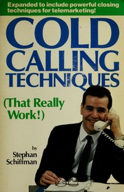 Cover of: Cold Calling Techniques by Stephan Schiffman