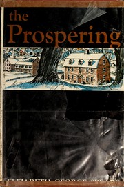 The prospering by Elizabeth George Speare