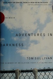Adventures in darkness by Tom Sullivan