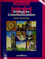 Cover of: Bridge to Communication: Student Language Book (Primary Level A)