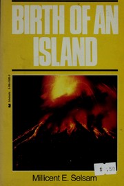 Cover of: Birth Of an Island by Millicent E. Selsam