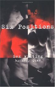 Six positions by Andy Quan