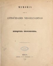 Cover of: Memoria sobre las antigüedades neo-granadinas