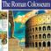 Cover of: The Roman Colosseum