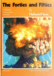 Cover of: The forties and fifties by Harris, Nathaniel