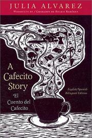 A Cafecito Story by Julia Alvarez