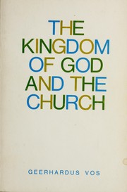 Cover of: The Kingdom of God and the Church