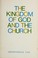 Cover of: The Kingdom of God and the Church