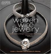 Cover of: Woven Wire Jewelry by Linda L. Chandler, Christine R. Ritchey