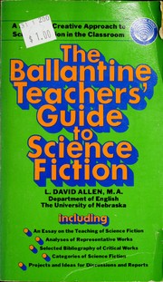 Cover of: The Ballantine Teachers' Guide to Science Fiction