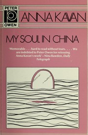 Cover of: My soul in China: novella and stories