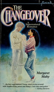 Cover of: The Changeover: A Supernatural Romance