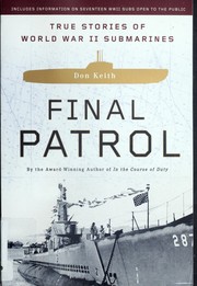 Cover of: Final patrol: true stories of World War II submarines
