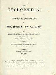 Cover of: The cyclopaedia: or, Universal dictionary of arts, sciences, and literature