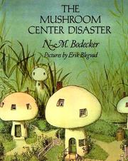 Cover of: The mushroom center disaster