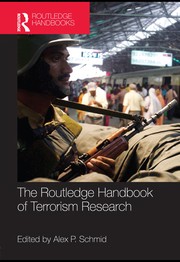 Cover of: The Routledge handbook of terrorism research