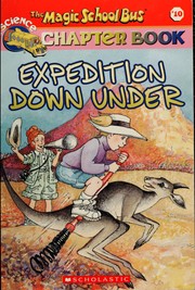 Cover of: Expedition Down Under (The Magic School Bus Chapter Books #10)
