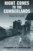 Night comes to the Cumberlands by Harry M. Caudill