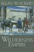 Cover of: Wilderness empire: a narrative