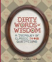 Dirty words of wisdom : a treasury of classic quotations