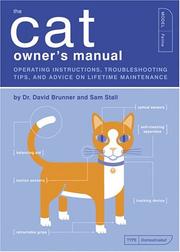 The Cat Owner's Manual by Sam Stall, David Brunner