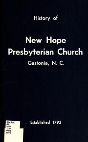 Cover of: History of New Hope Presbyterian Church, Gastonia, N.C. by 