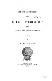 Cover of: Annual report of the Bureau of American Ethnology to the Secretary of the Smithsonian Institution