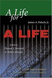 A life for a life : life imprisonment : America's other death penalty